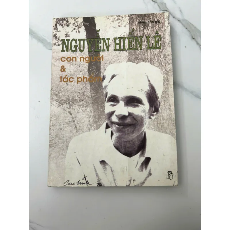 Nguyễn Hiến Lê Con Người & Tác Phẩm - Nhiều tác giả - Phê bình / Chân dung 658438