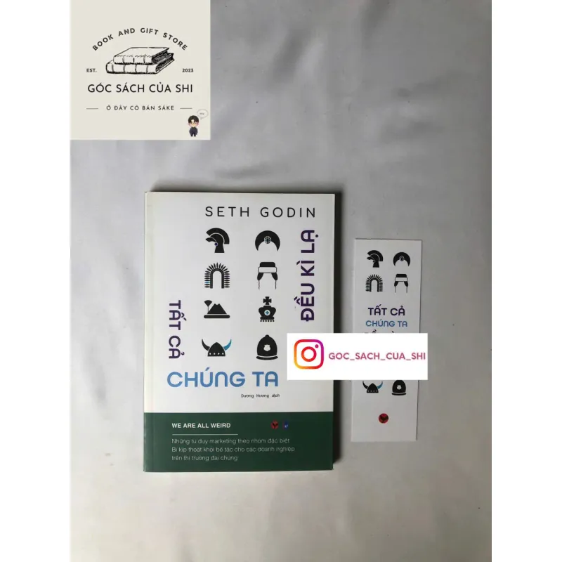 Tất cả chúng ta đều kỳ lạ - Seth Godin 731092