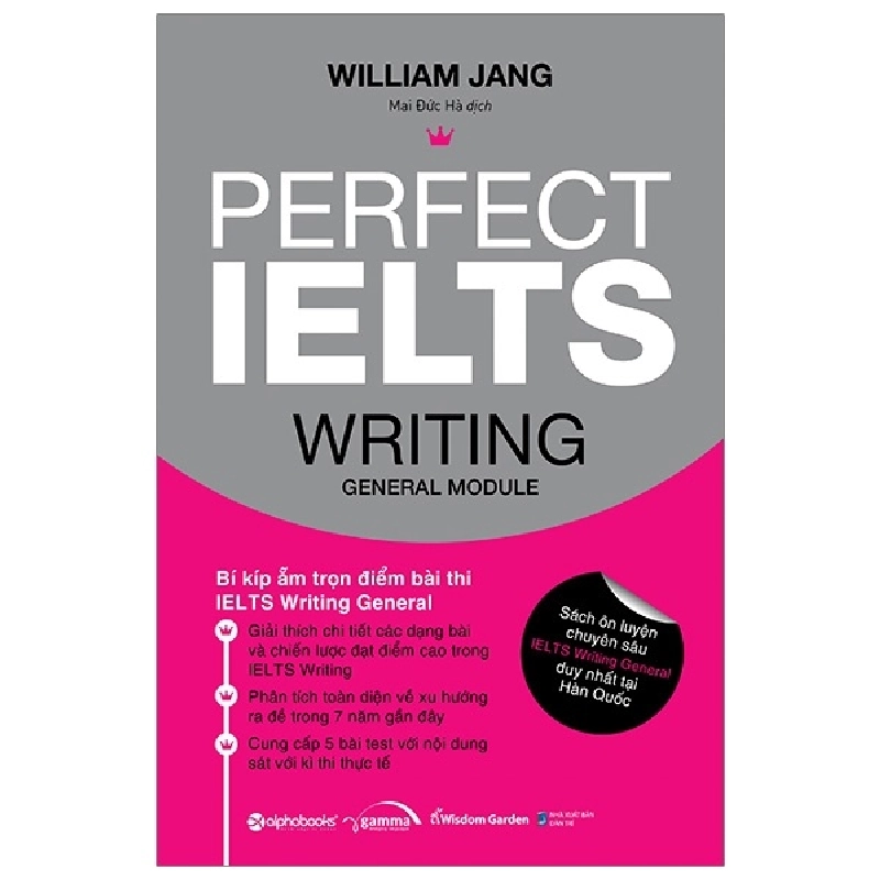 Perfect IELTS Writing General Module - William Jang ASB.PO Oreka Blogmeo 230225 515571