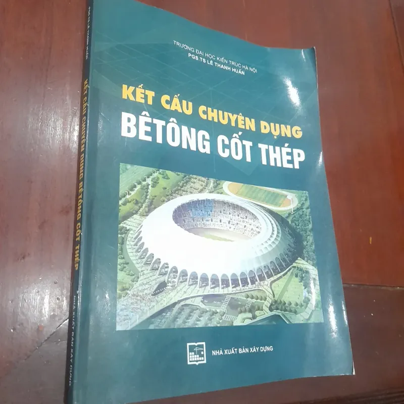Lê Thanh Huấn - KẾT CẤU CHUYÊN DỤNG bê tông cốt thép 690819