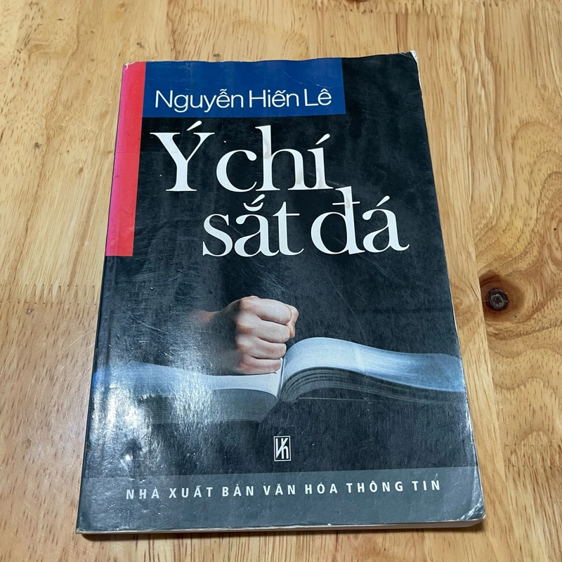 II Sách Kỹ Năng: Ý Chí Sắt Đá - Nguyễn Hiến Lê - 2013 473474