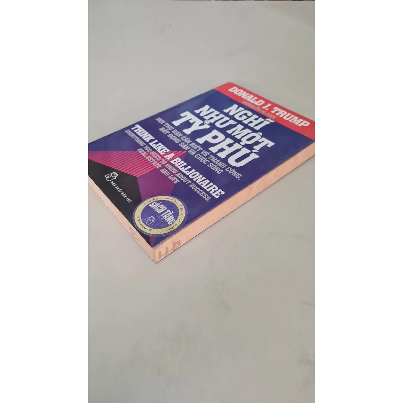 Nghĩ như một tỷ phú -sách lưu kho mới 80%- Donald J.Trump [2001] sách kỹ năng 404576