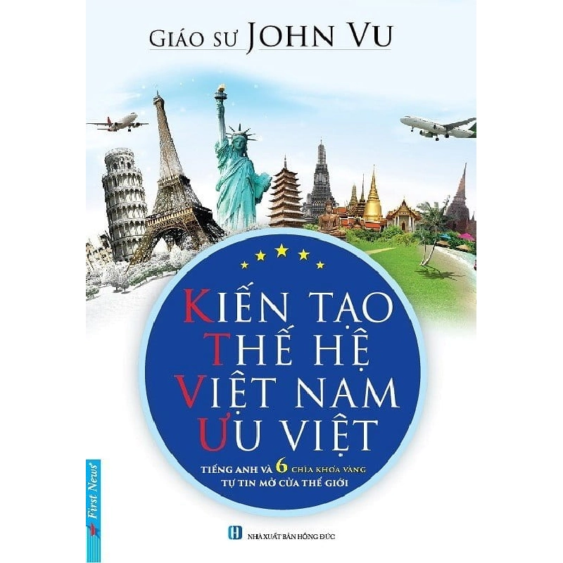 Kiến Tạo Thế Hệ Việt Nam Ưu Việt - John Vũ ASB.PO Oreka Blogmeo 230225 395270