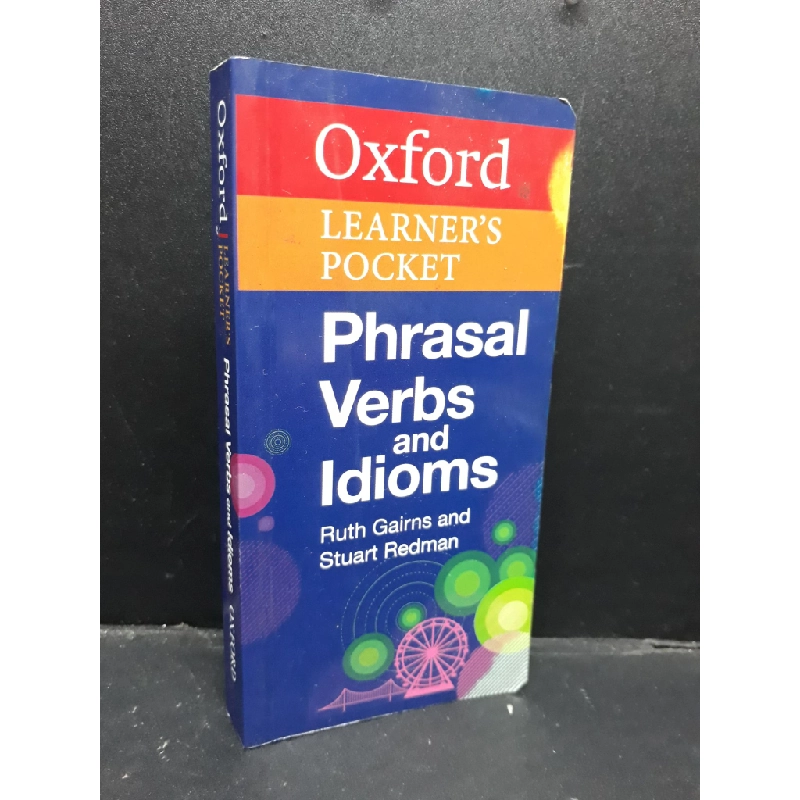 Oxford Learner's Pocket Phrasal Verbs and Idioms mới 90% bẩn bìa HCM1410 Oxford HỌC NGOẠI NGỮ 302831