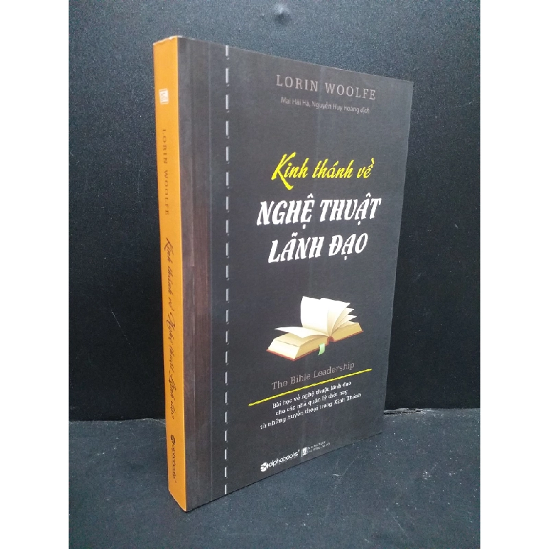 Kinh thánh về nghệ thuật lãnh đạo mới 90% bẩn nhẹ 2018 HCM0107 Lorin Woolfe KỸ NĂNG 178019