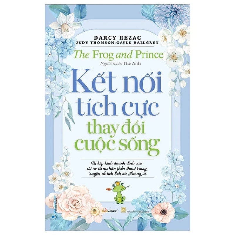 Kết Nối Tích Cực Thay Đổi Cuộc Sống - Darcy Rezac 180939