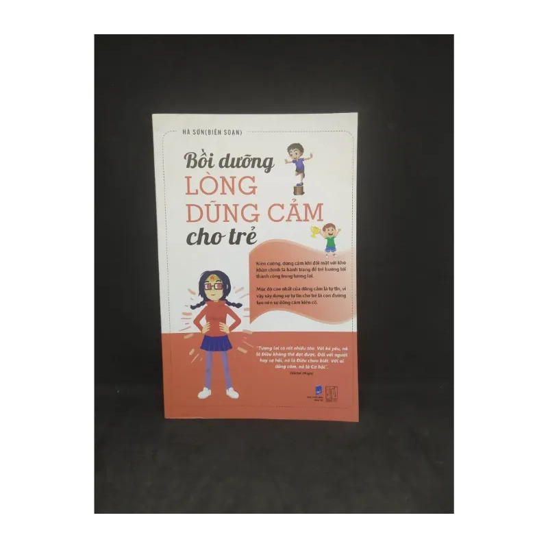 Bồi dưỡng lòng dũng cảm cho trẻ 90% HCM0612 979667
