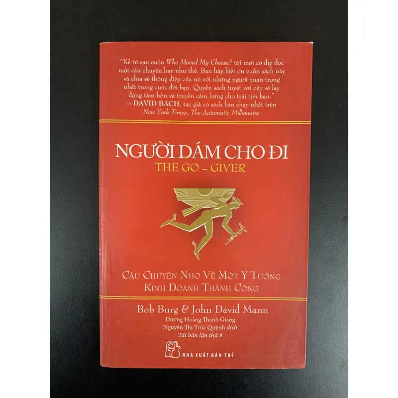 (Sách cũ) Người dám cho đi - The Go-giver - Bob Burg & John David Mann 968759