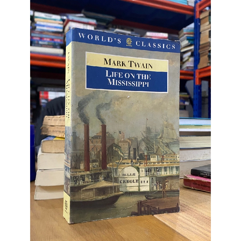 Life on the Mississippi - Mark Twain 523058