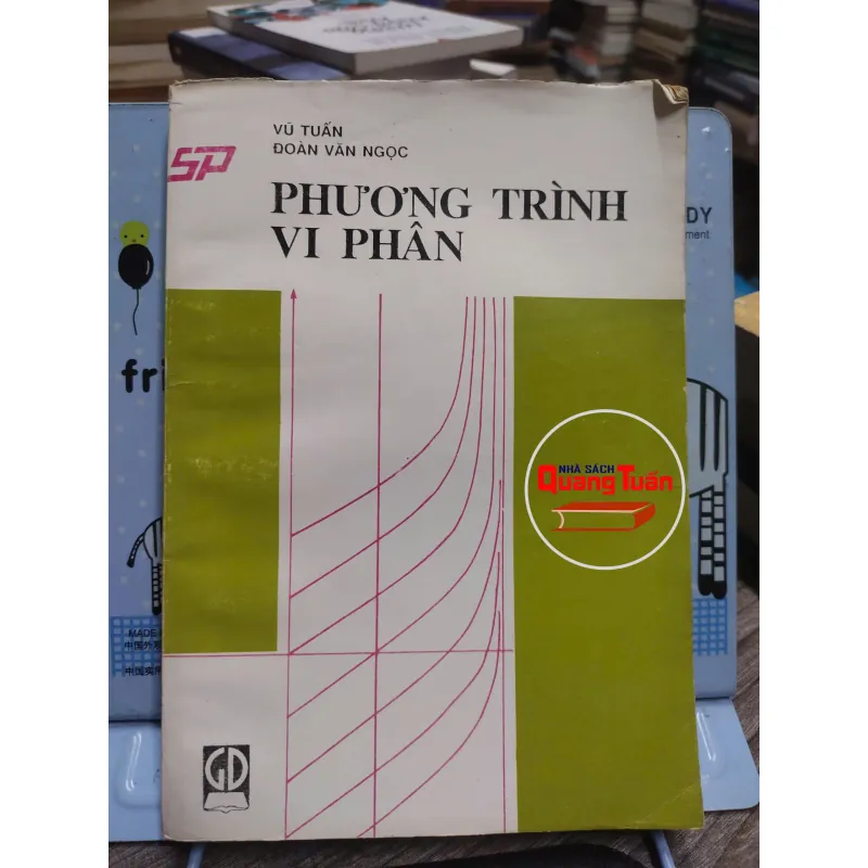 Sách: Phương Trình vi phân (A2)  Tác giả: Vũ Tuấn - Đoàn Văn Ngọc 606014