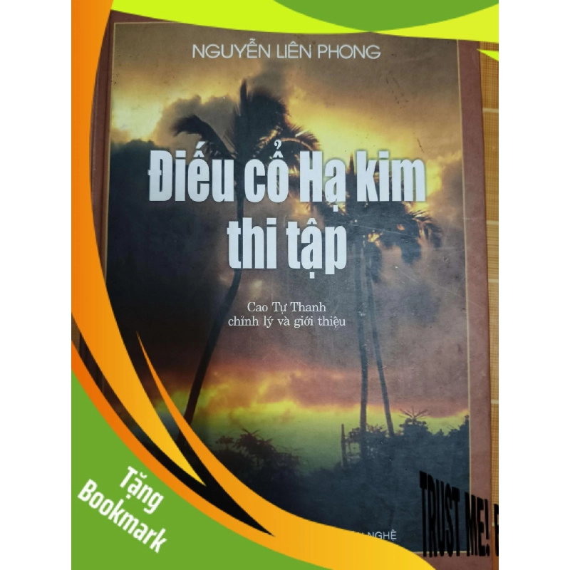 (TẶNG BOOKMARK) ĐIẾU CỔ HẠ KIM THI TẬP - 2013 - 306 trang LỊCH SỬ - CHÍNH TRỊ - TRIẾT HỌC RBK1301 943082