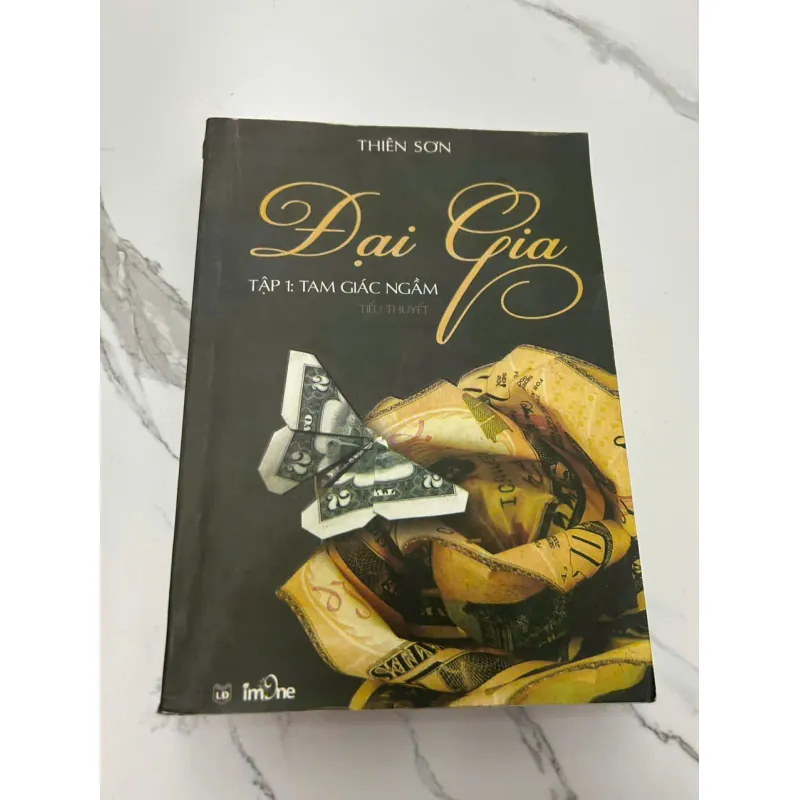 ĐẠI GIA (Tập 1: Tam Giác Ngầm - Tiểu Thuyết) - THIÊN SƠN 607923