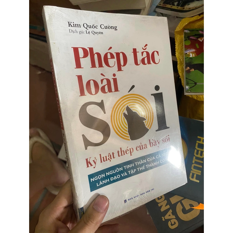 Sách Phép tắc loài sói: Kỷ luật thép của bầy sói - Kim Quốc Cường khổ to 312796