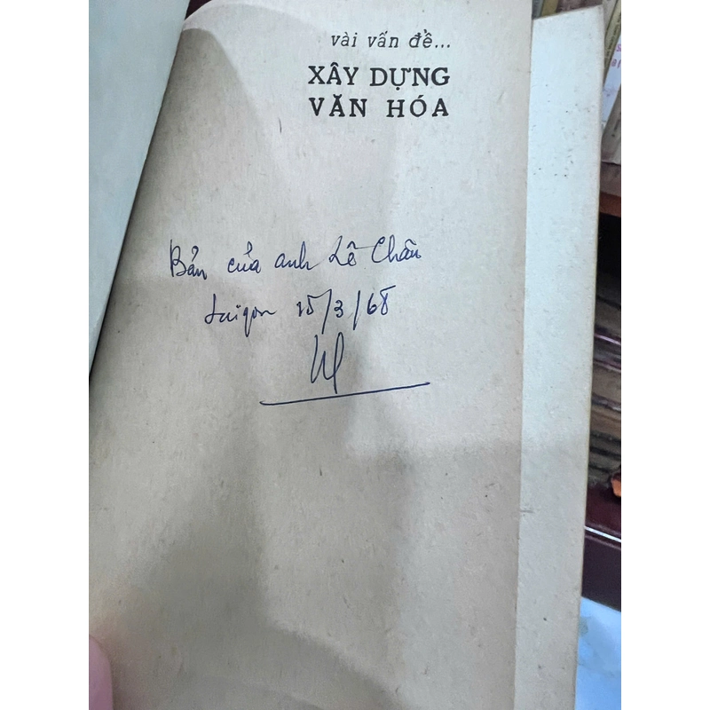 MẤY VẤN ĐỀ XÂY DỰNG VĂN HÓA ( CÓ THỦ BÚT TÁC GIẢ) - NGUYỄN HIẾN LÊ 533760