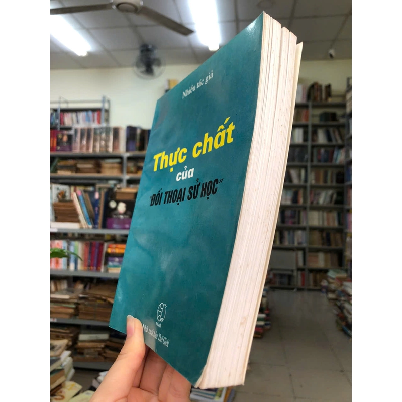 THỰC CHẤT CỦA ĐỐI THOẠI SỬ HỌC 470547