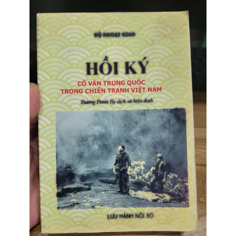 Hồi ký cố vấn Trung Quốc trong chiến tranh Việt Nam  737855
