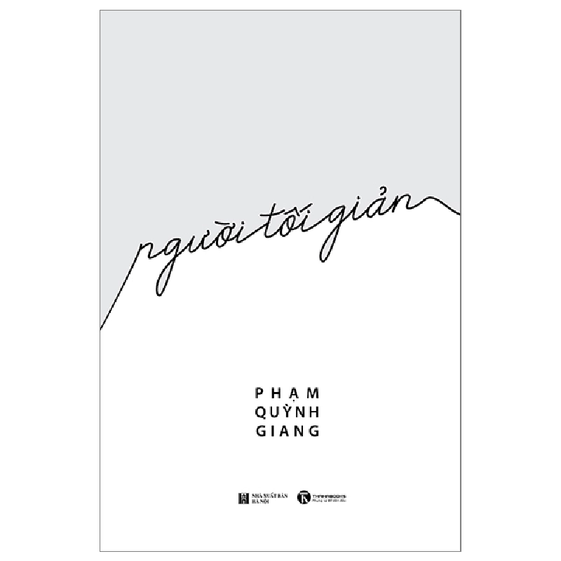 Người Tối Giản - Phạm Quỳnh Giang (Mới 100%) Sách tư duy, kỹ năng sống, Thái Hà Books - SÁCH ĐẠI HỌC 490954