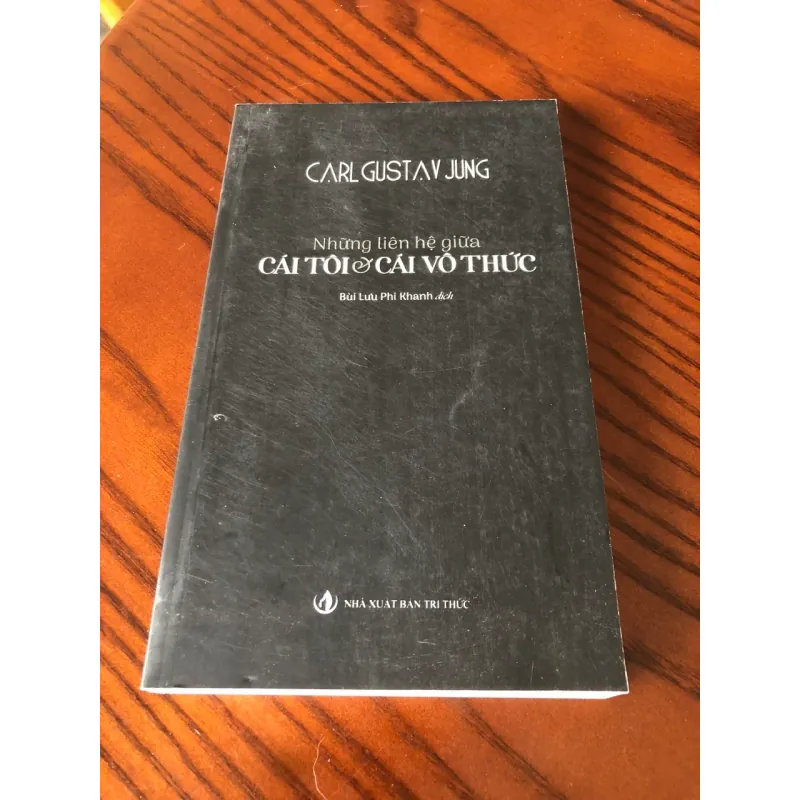 Những liên hệ giữa cái tôi và cái vô thức (Sách mới 90%, mất bìa áo) 750305