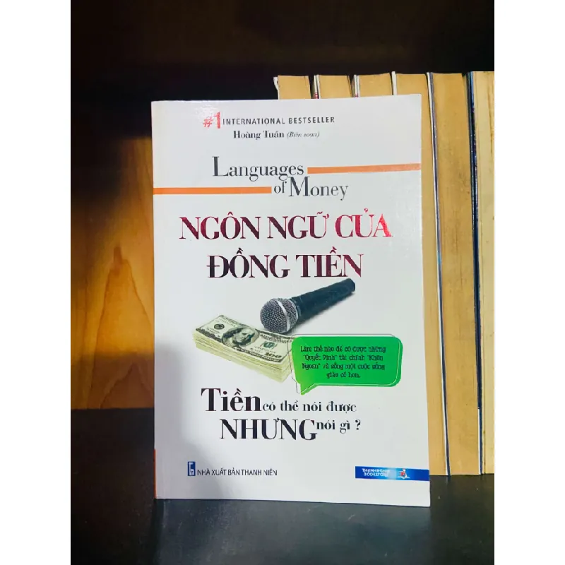Ngôn ngữ của đồng tiền KINH TẾ - TÀI CHÍNH - CHỨNG KHOÁN VAVO0810 595270