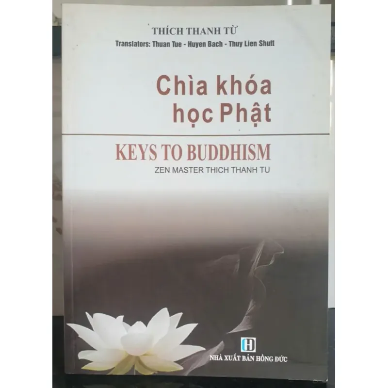 Chìa khóa học Phật - Thích Thanh Từ 720599