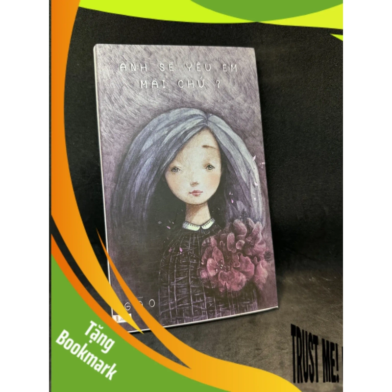 (TẶNG BOOKMARK) Anh sẽ yêu em mãi chứ Gào New 90% RBK0803 938864