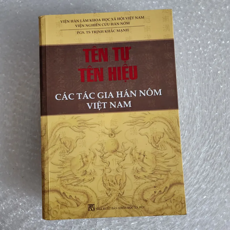 Tên tự tên hiệu các tác gia Hán nôm Việt nam | Trịnh khắc mạnh 

 569377