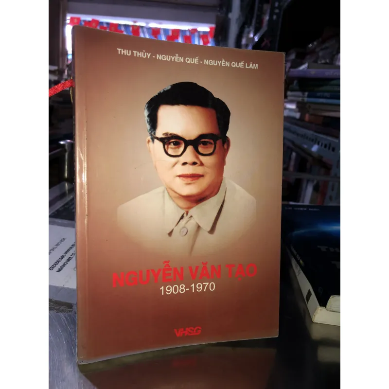 Nguyễn Văn Tạo (1908 - 1970) - Thu Thuỷ - Nguyễn Quế - Nguyễn Quế Lâm 763062