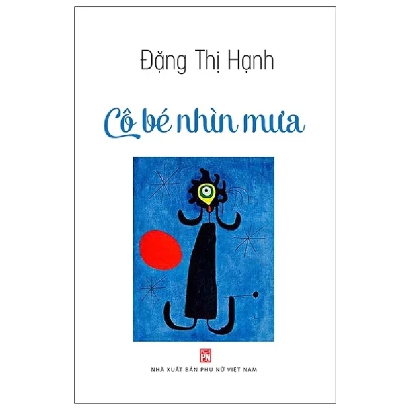 Cô Bé Nhìn Mưa - Đặng Thị Hạnh 210549