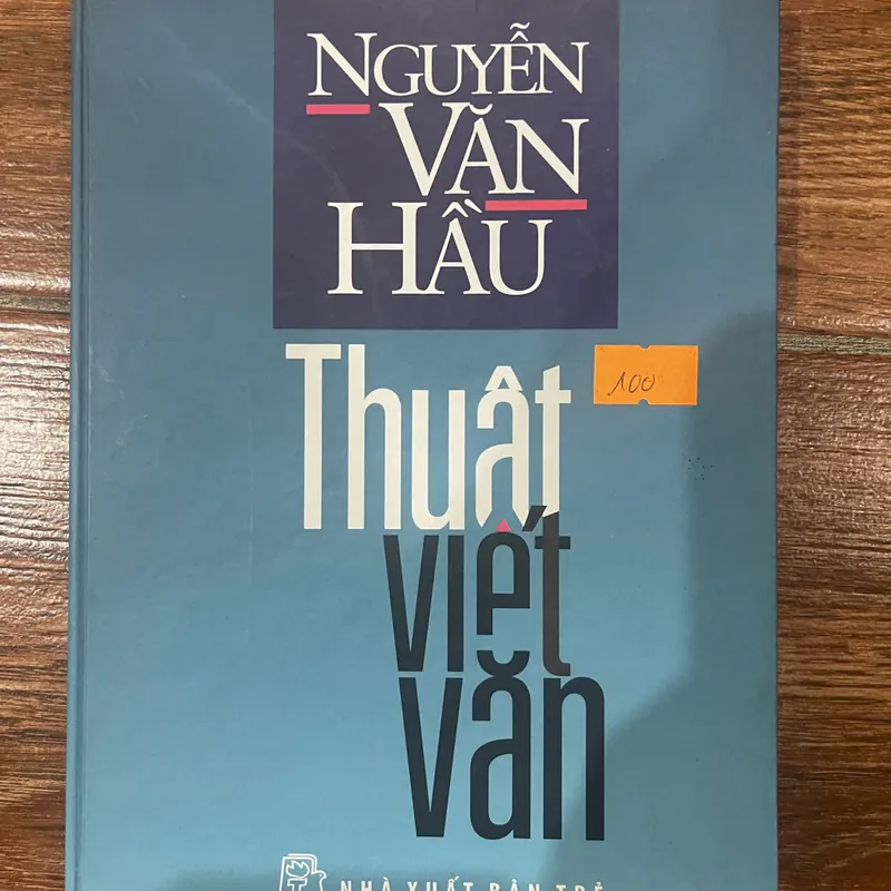 Thuật viết văn - Nguyễn Văn Hầu (8) 578083