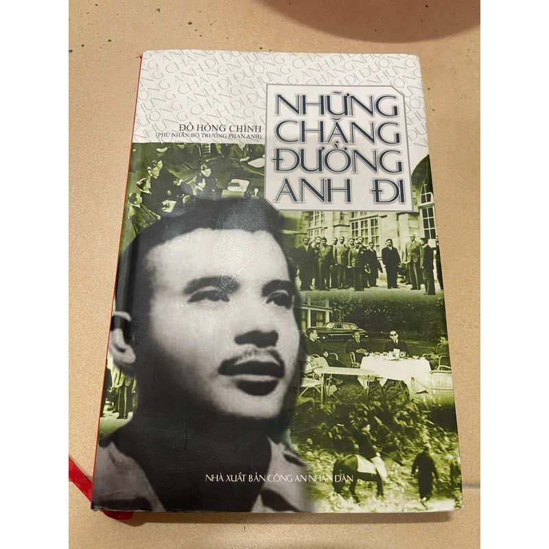 Những chặng đường anh đi - Đỗ Hồng Chỉnh(Phu nhân bộ trưởng Phan Anh) c43 526053
