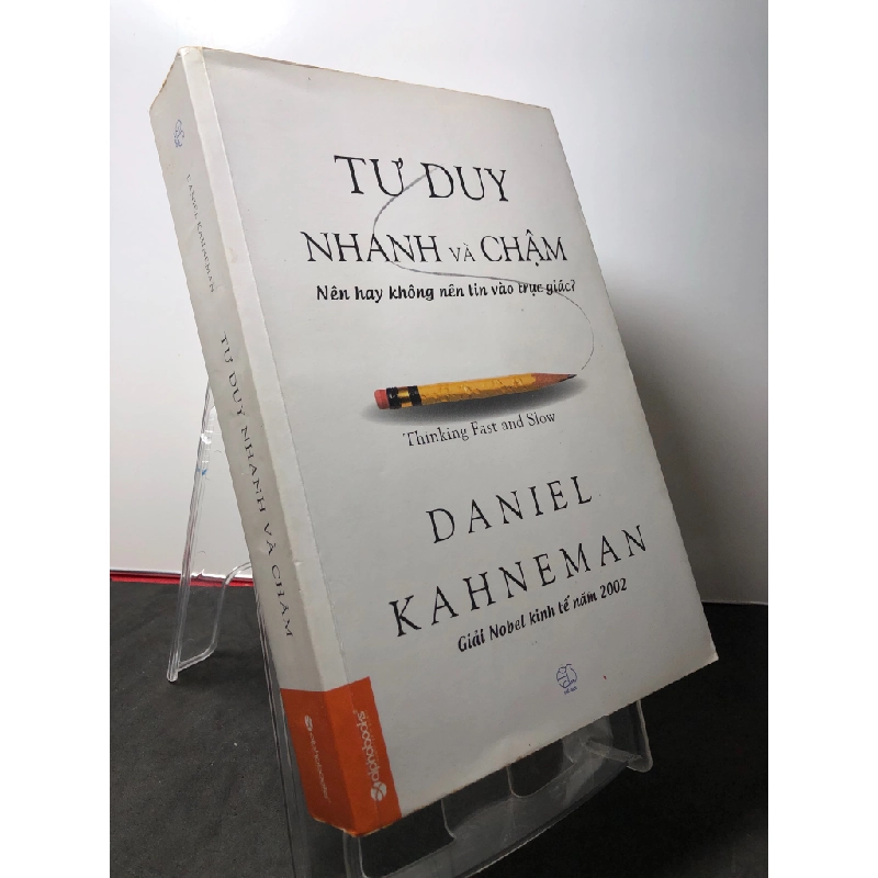 Tư duy nhanh và chậm 2014 mới 80% ố vàng Daniel Kahneman HPB3108 KỸ NĂNG 270372