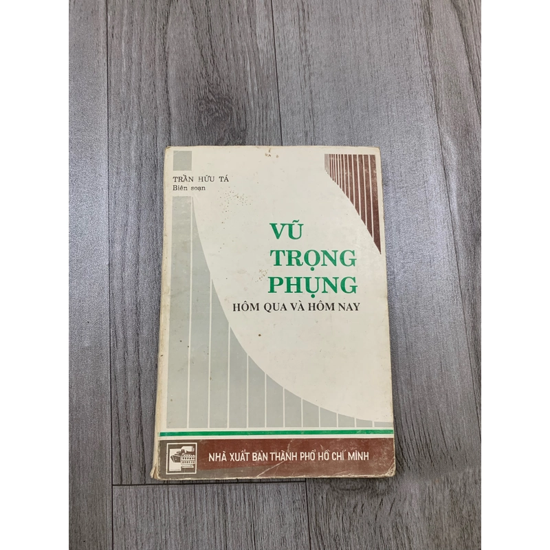 Hôm qua và hôm nay, vũ trọng phụng. Xb1992. 999 465991
