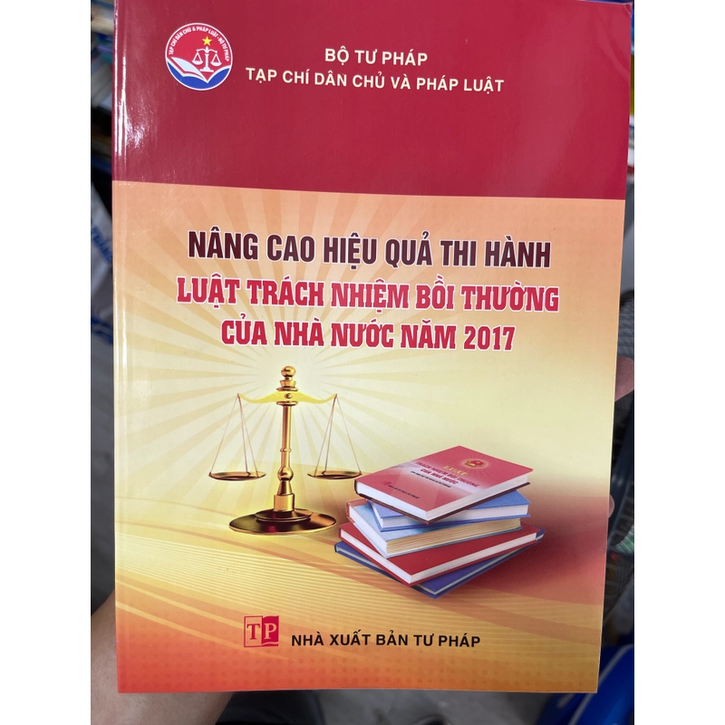 Nâng cao hiệu quả thi hành luật trách nhiệm bồi thường của Nhà nước năm 2017 302714