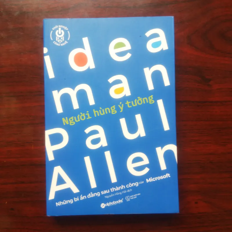 [Sách Doanh Nhân] Người Hùng Ý Tưởng (Paul Allen) Nhà Đồng Sáng Lập Microsoft 930733