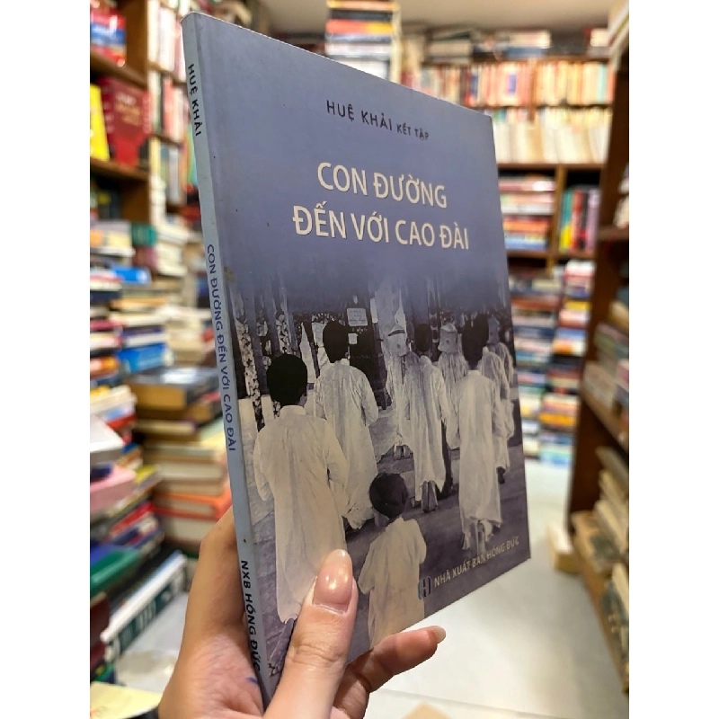 Con đường đến với Cao Đài - Huệ Khải 146527