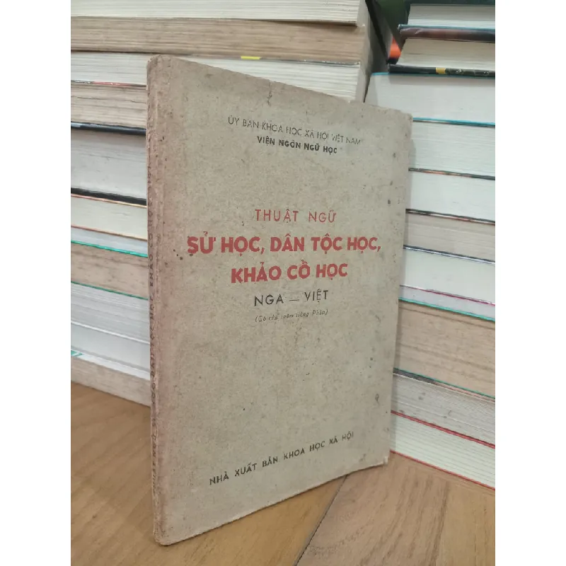 Thuật ngữ sử học, dân tộc học, khảo cổ học Nga - Việt 377138