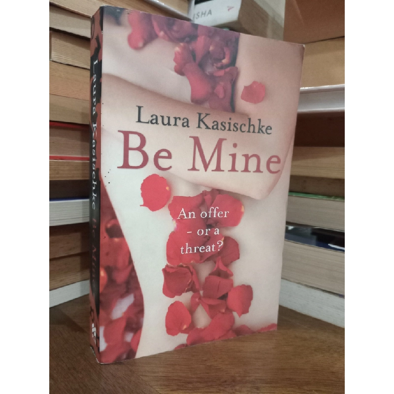 Be mine - Laura Kasischke 504405