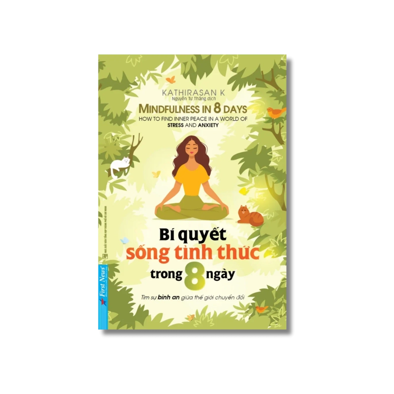 Bí Quyết Sống Tỉnh Thức Trong 8 Ngày - Kathirasan K 724735