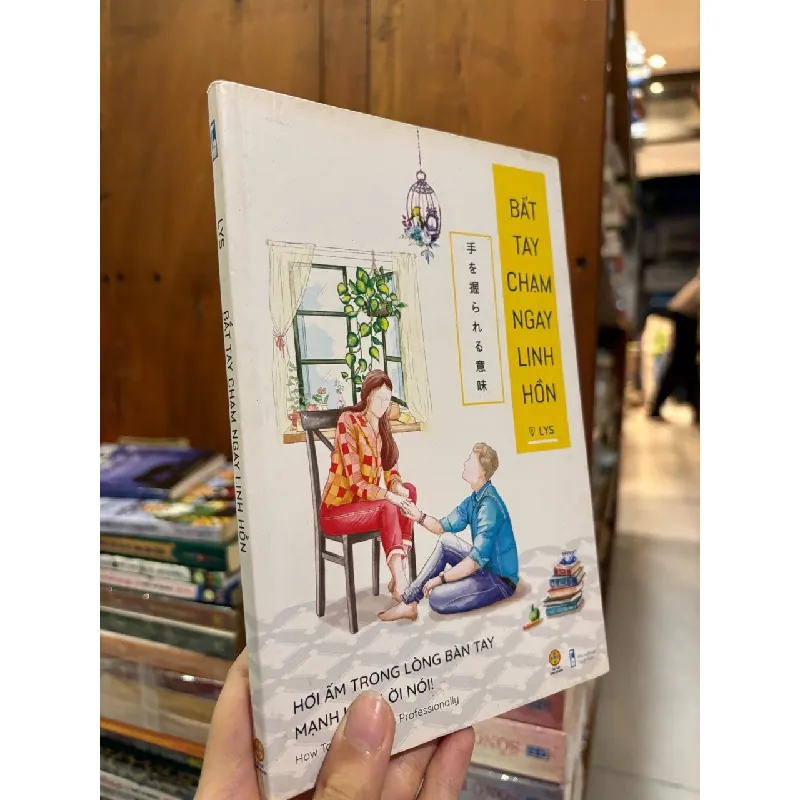 Bắt tay chạm ngay linh hồn - LYS 606353