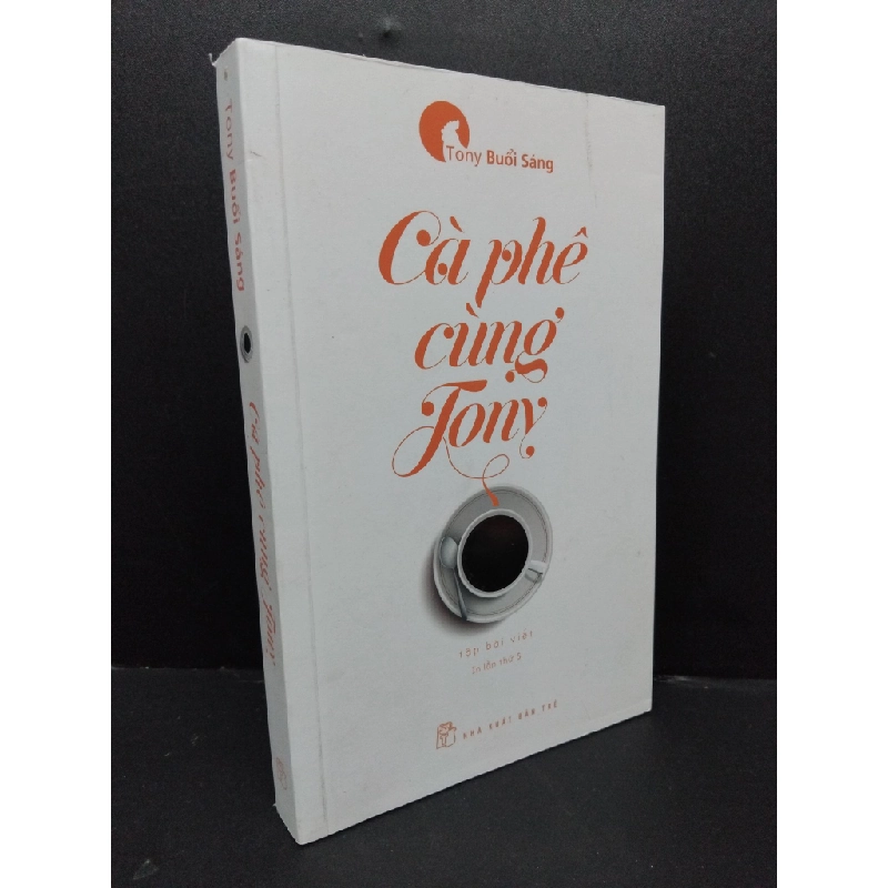 Cà phê cùng Tony - Tony buổi sáng mới 80% ố 2018 HCM.ASB1809 448188