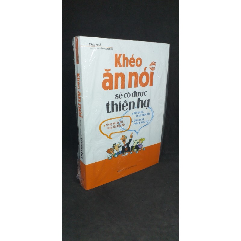 Khéo ăn nói sẽ có được thiên hạ - Trác Nhã new 100% HCM.ASB1305q 64989