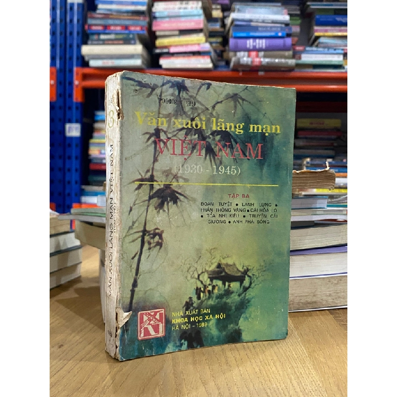 Văn xuôi lãng mạn Việt Nam ( 1930-1945 ) - Nhiều tác giả 523702