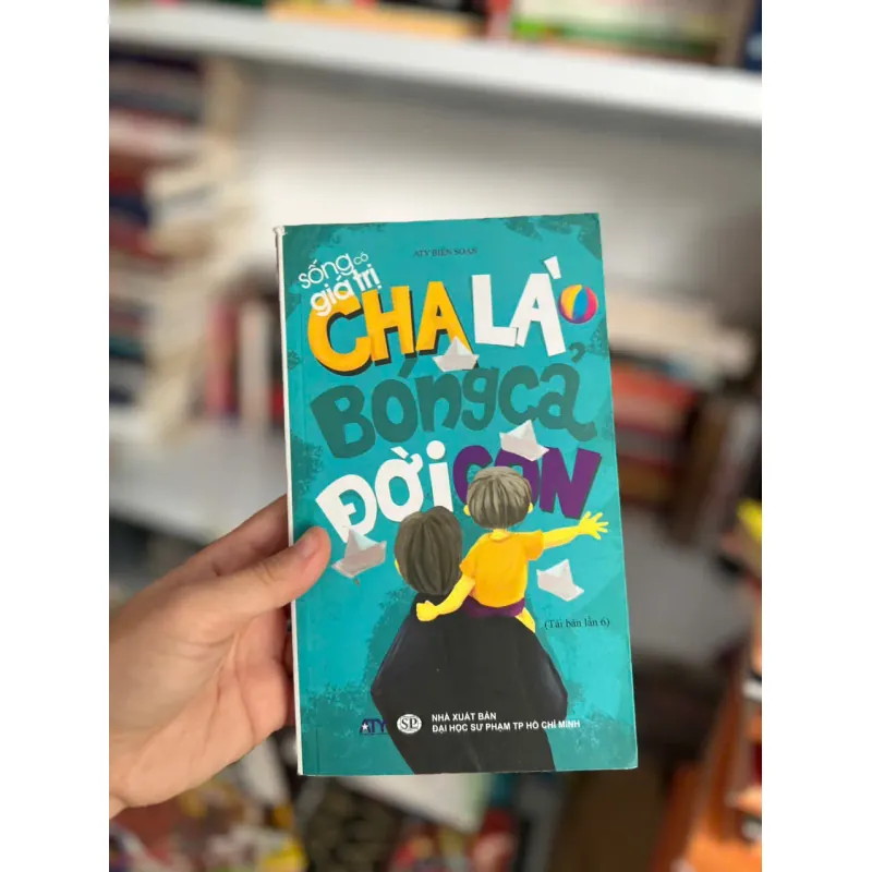 Cha Là Bóng Cả Đời Con (Tái Bản 2018) ⭐ 706755