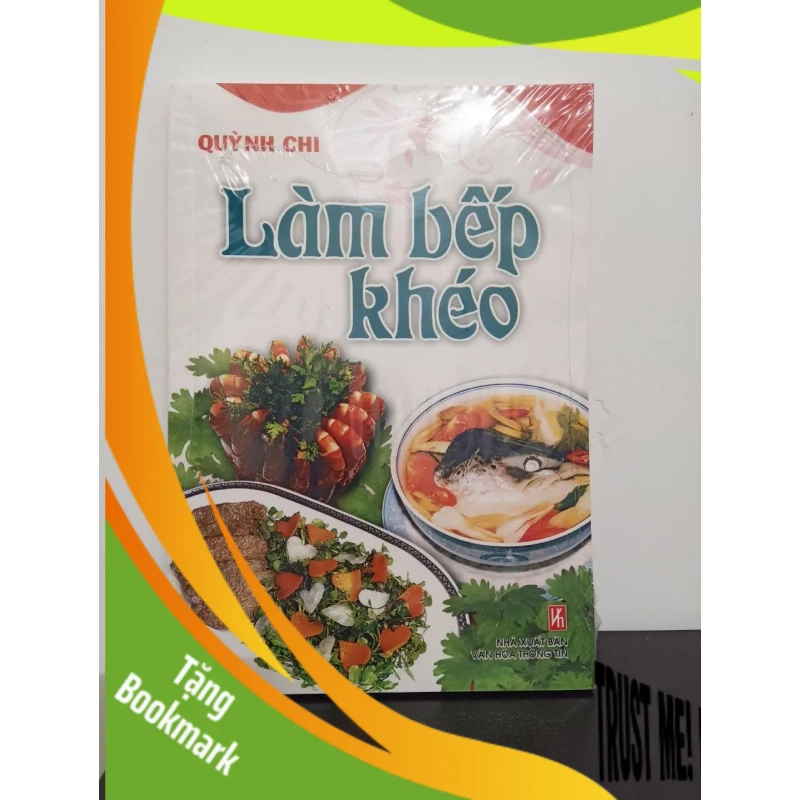 (TẶNG BOOKMARK) Làm Bếp Khéo - Quỳnh Chi New 100% RBK.ASB2408 946599
