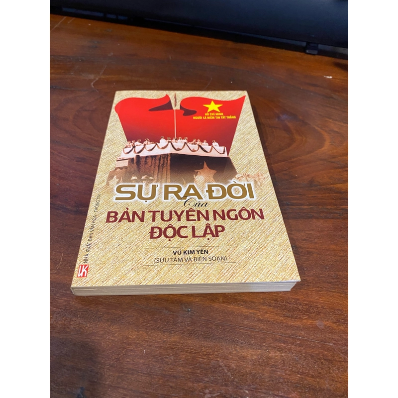 SỰ RA ĐỜI CỦA BẢN TUYÊN NGÔN ĐỘC LẬP 477948