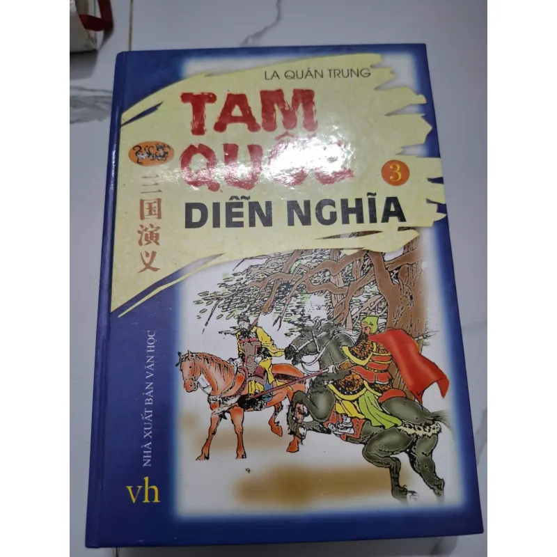Tam Quốc Diễn Nghĩa (Tập 3) - La Quán Trung - Tiểu thuyết (Cổ điển, Danh tác) 622114