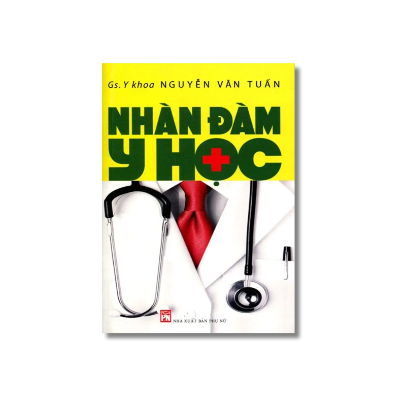 Nhàn đàm y học - Nguyễn Văn Tuấn 725276