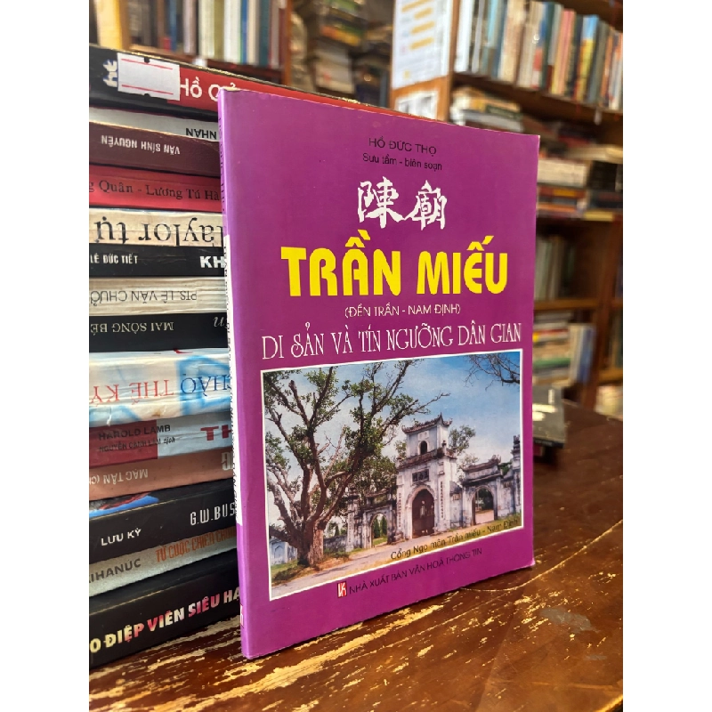 Trần Miếu di sản và tính ngưỡng dân gian - Hồ Đức Thọ 357969