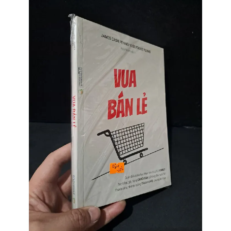 [Sách Cũ SCGR] Vua bán lẻ mới 100% James Cash Penney & Beatrice Plumb HCM1604 MARKETING KINH DOANH 675906