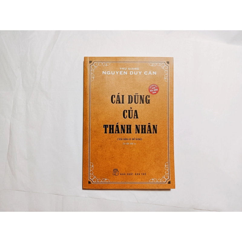 Cái Dũng Của Thánh Nhân - Thu Giang Nguyễn Duy Cần 551430